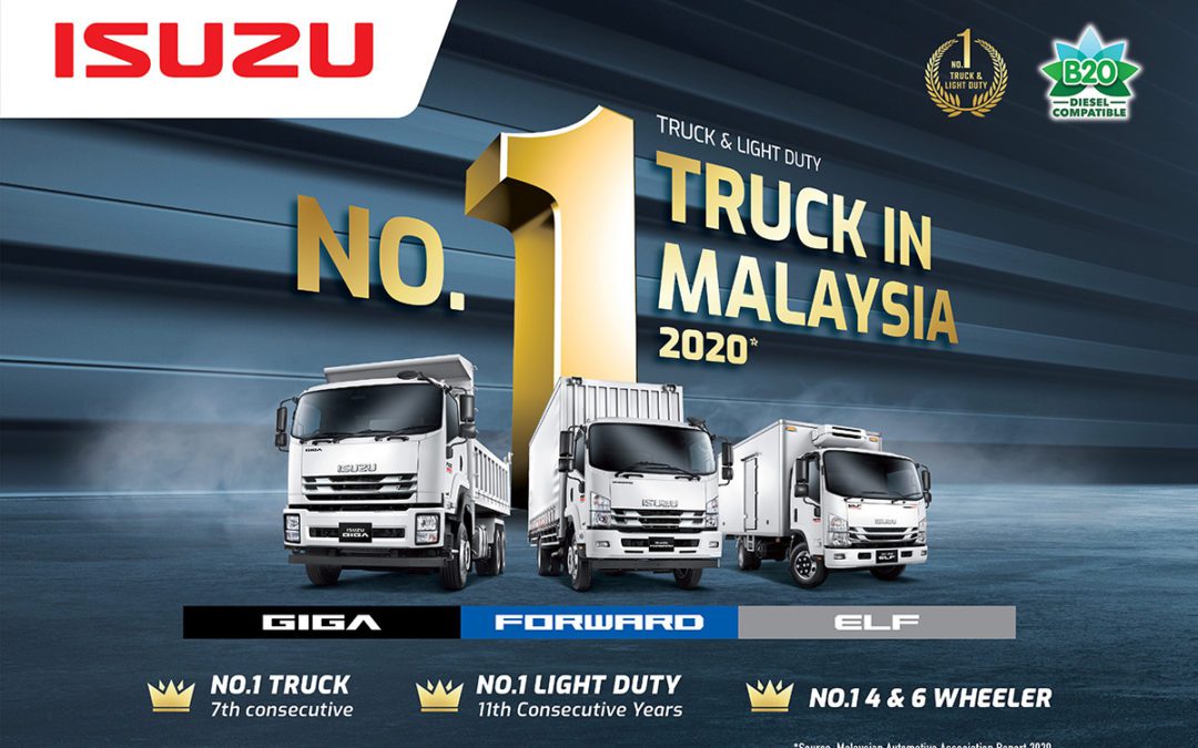 ISUZU IS ONCE AGAIN MALAYSIA’S NO. 1 TRUCK AND LIGHT-DUTY TRUCK BRAND FOR YEAR 2020